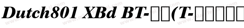 Dutch801 XBd BT-常规(T字体转换